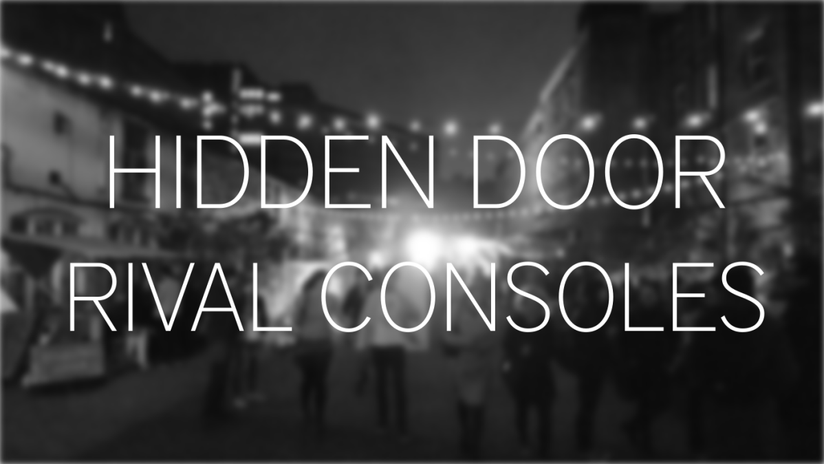 Voorbijganger Oorzaak spreker Rival Consoles – Hidden Door 2016 – Urban Kultur Blog
